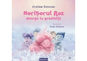 Norisorul roz merge la gradinita
