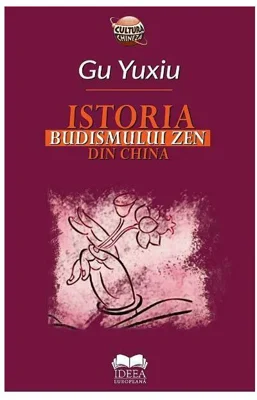 Istoria Budismului Zen din China