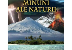 100 minuni ale naturii