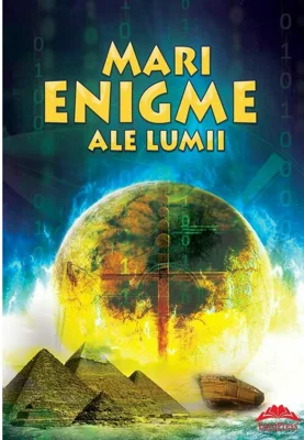 Mari enigme ale lumii