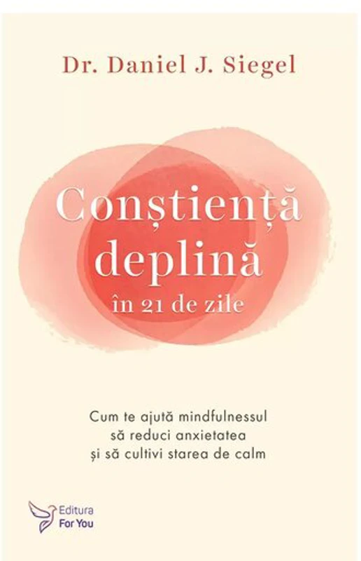 Constienta deplina in 21 de zile