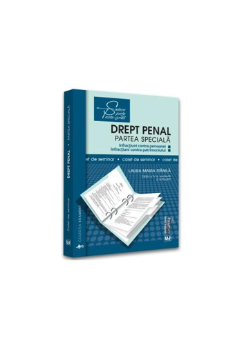 Drept penal. Partea speciala. Caiet de seminar
