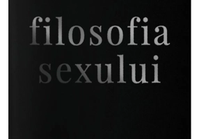 Filosofia sexului. Ediție necenzurata