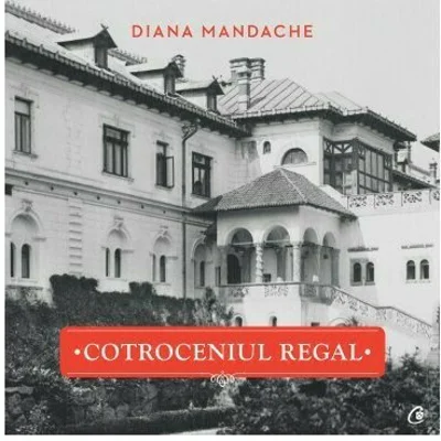 Cotroceniul regal