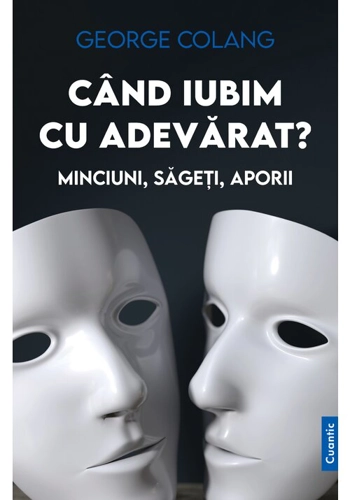 Cand iubim cu adevarat?