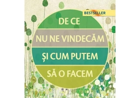 De ce nu ne vindecam si cum putem sa o facem?