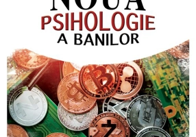 Noua Psihologie a Banilor