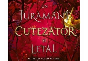 Un juramant cutezator si letal. Seria Distrugatorii de blesteme, Vol.3