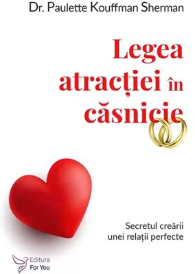 Legea atractiei in casnicie