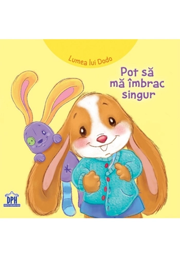 Lumea lui Dodo - Pot sa ma imbrac singur
