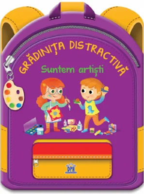 Gradinita distractiva - Suntem artisti