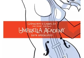 Umbrella Academy. Volumul 1: Suita Apocalipsei