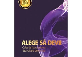 Alege sa devii – Agenda dezvoltare personala