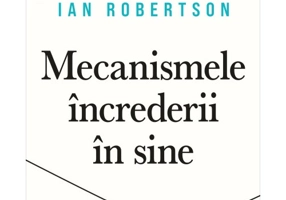 Mecanismele increderii in sine