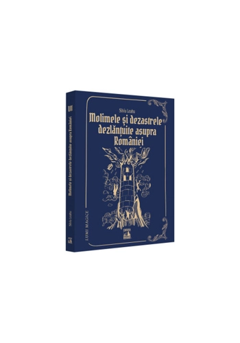 Molimele și dezastrele dezlanțuite asupra Romaniei – pedepse divine?