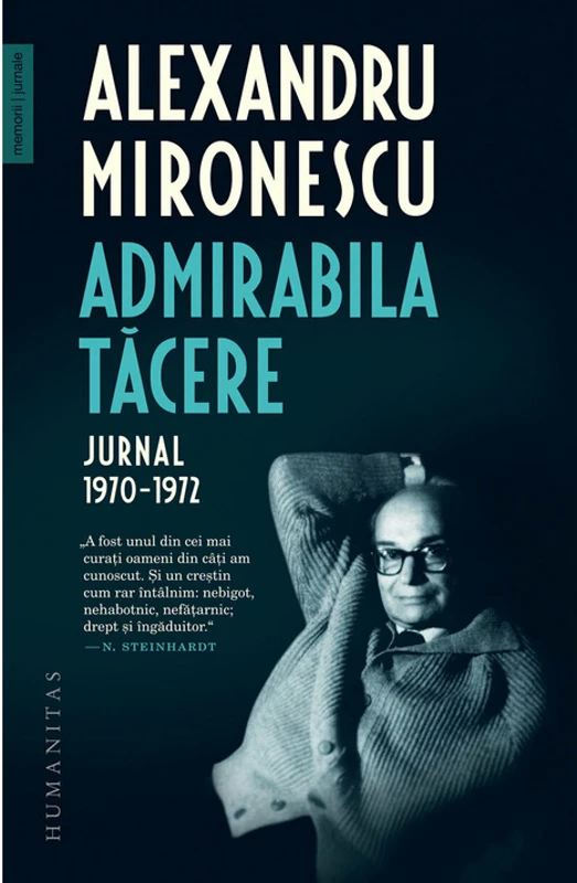 Admirabila tacere. Jurnal, 1970–1972