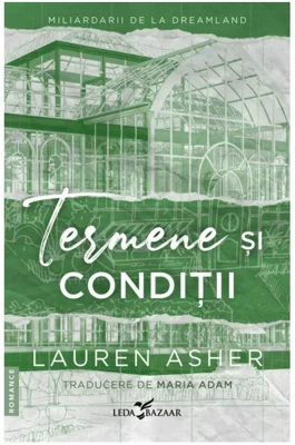 Termene si conditii. Seria Miliardarii de la Dreamland, vol.2