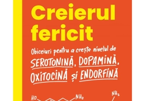 Creierul fericit. Editia a II-a