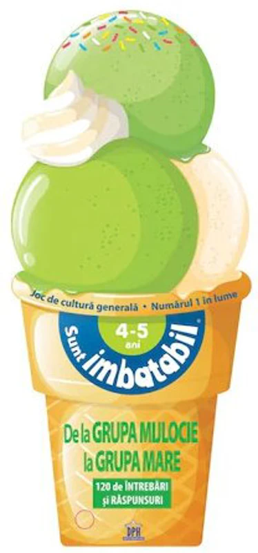 Sunt imbatabil - 4-5 ani - Editie Inghetata