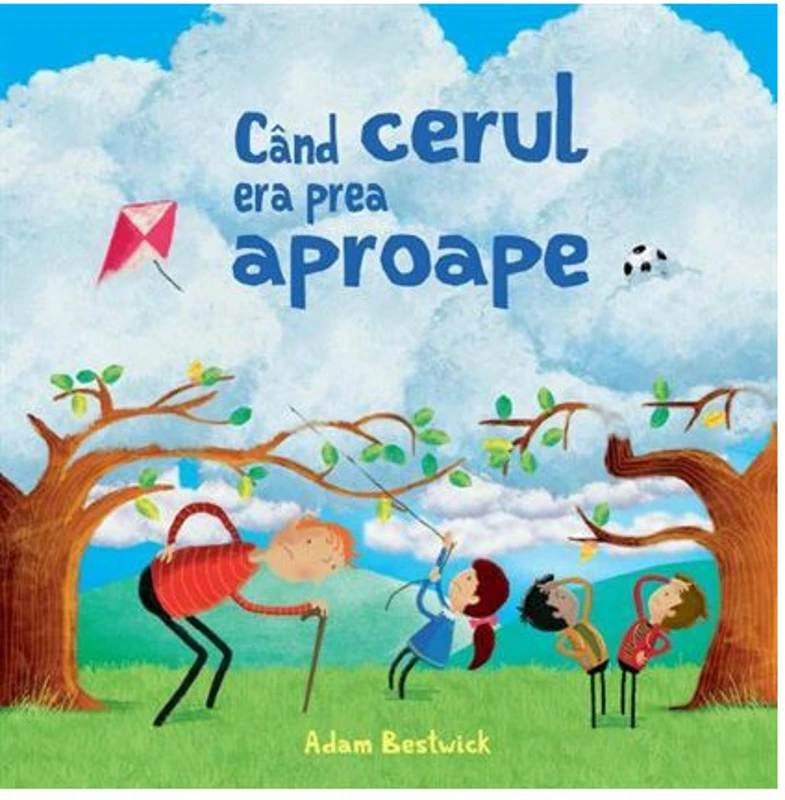 Când cerul era prea aproape