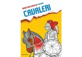 Marea mea carte de colorat - Cavaleri