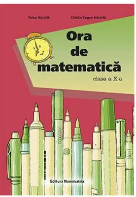 ORA DE MATEMATICA. CLS. A 10 -A