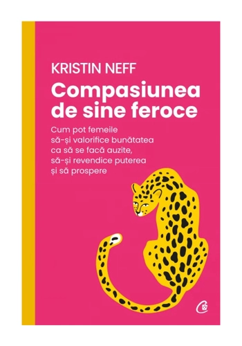 Compasiunea de sine feroce