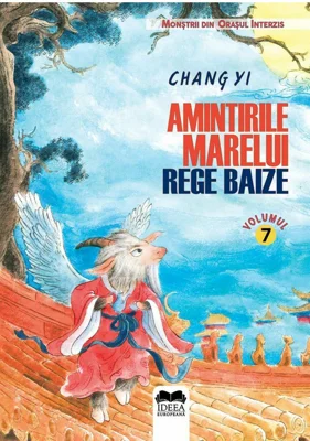 Amintirile Marelui Rege Baize Vol. 7