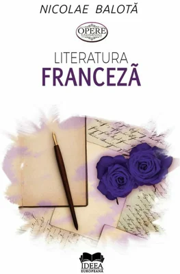 Literatura franceza. De la Villon la zilele noastre