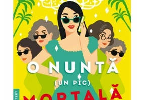 O nunta (un pic) mortala