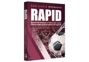 Rapid. Realul din Giulesti, o iubire alb-visinie. Istoria echipei si personajele ei de legenda