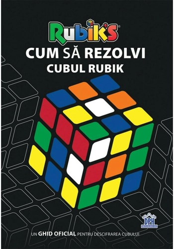 Cum sa rezolvi Cubul Rubik