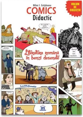 Comics Didactic: Literatura romana in benzi desenate