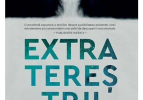 Extraterestrii. Ce spune stiinta despre viata in univers