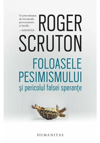 Foloasele pesimismului si pericolul falsei sperante