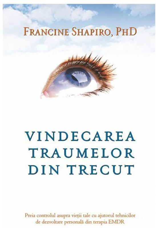 Vindecarea traumelor din trecut