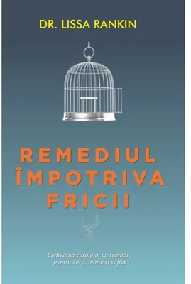 Remediul impotriva fricii