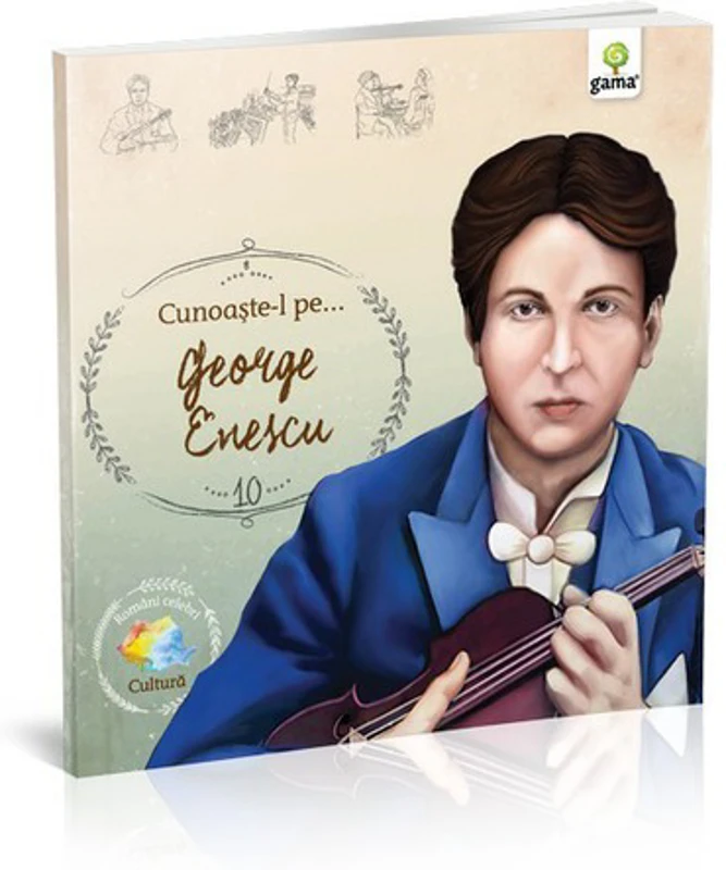 Cunoaşte-l pe... George Enescu