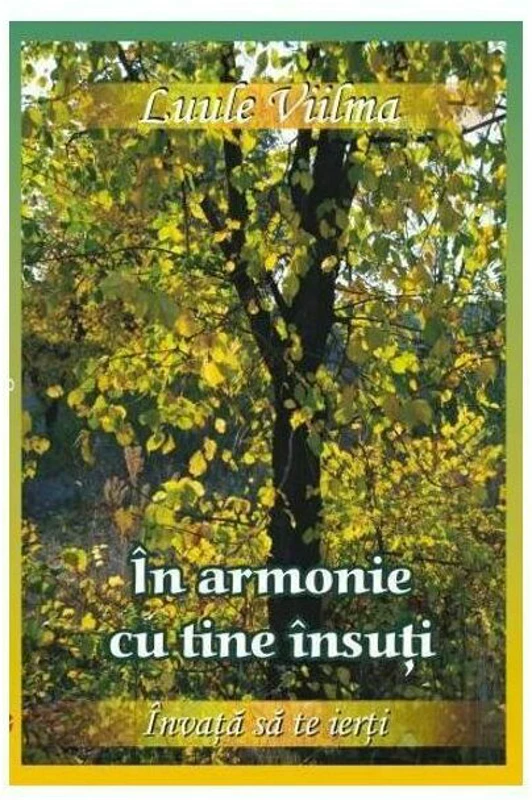 In armonie cu tine insuti