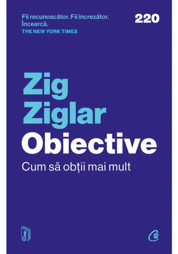 Obiective. Cum sa obtii mai mult