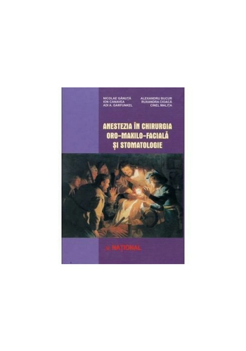 Anestezia in chirurgia oro-maxilo-faciala si stomatologie