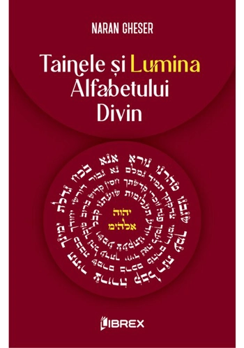 Tainele si Lumina Alfabetului Divin