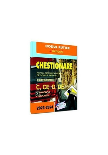 Chestionare pentru obtinerea permisului de conducere categoriile C, CE, D, DE