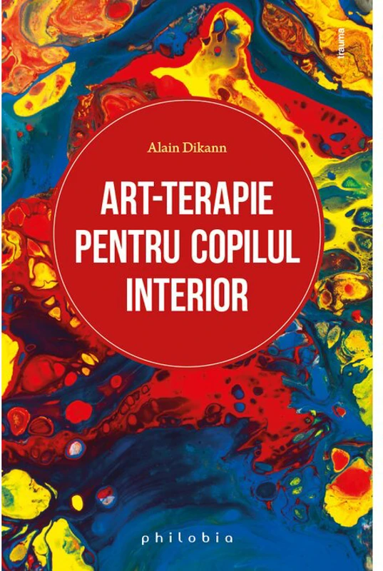 Art-terapie pentru vindecarea copilului interior