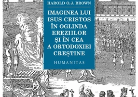 Imaginea lui Isus Cristos in oglinda ereziilor si in cea a ortodoxiei crestine