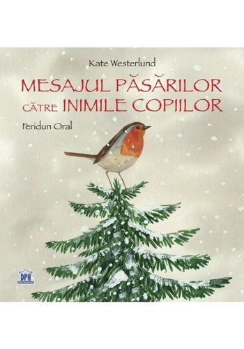 Mesajul pasarilor catre inimile copiilor