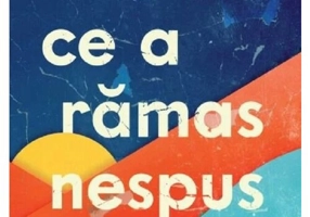 Tot ce a ramas nespus