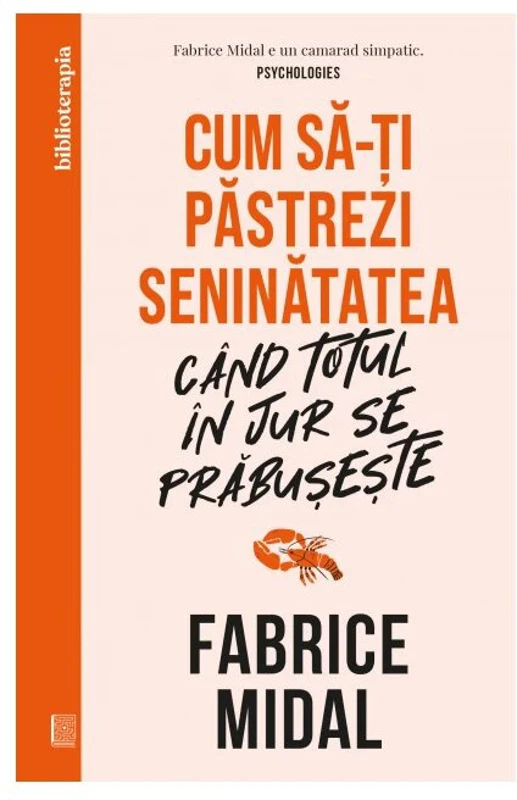 Cum sa-ti pastrezi seninatatea cand totul in jur se prabuseste
