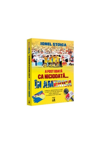 A fost odata ca niciodata… in America