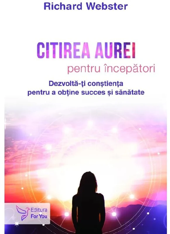 Citirea aurei pentru incepatori